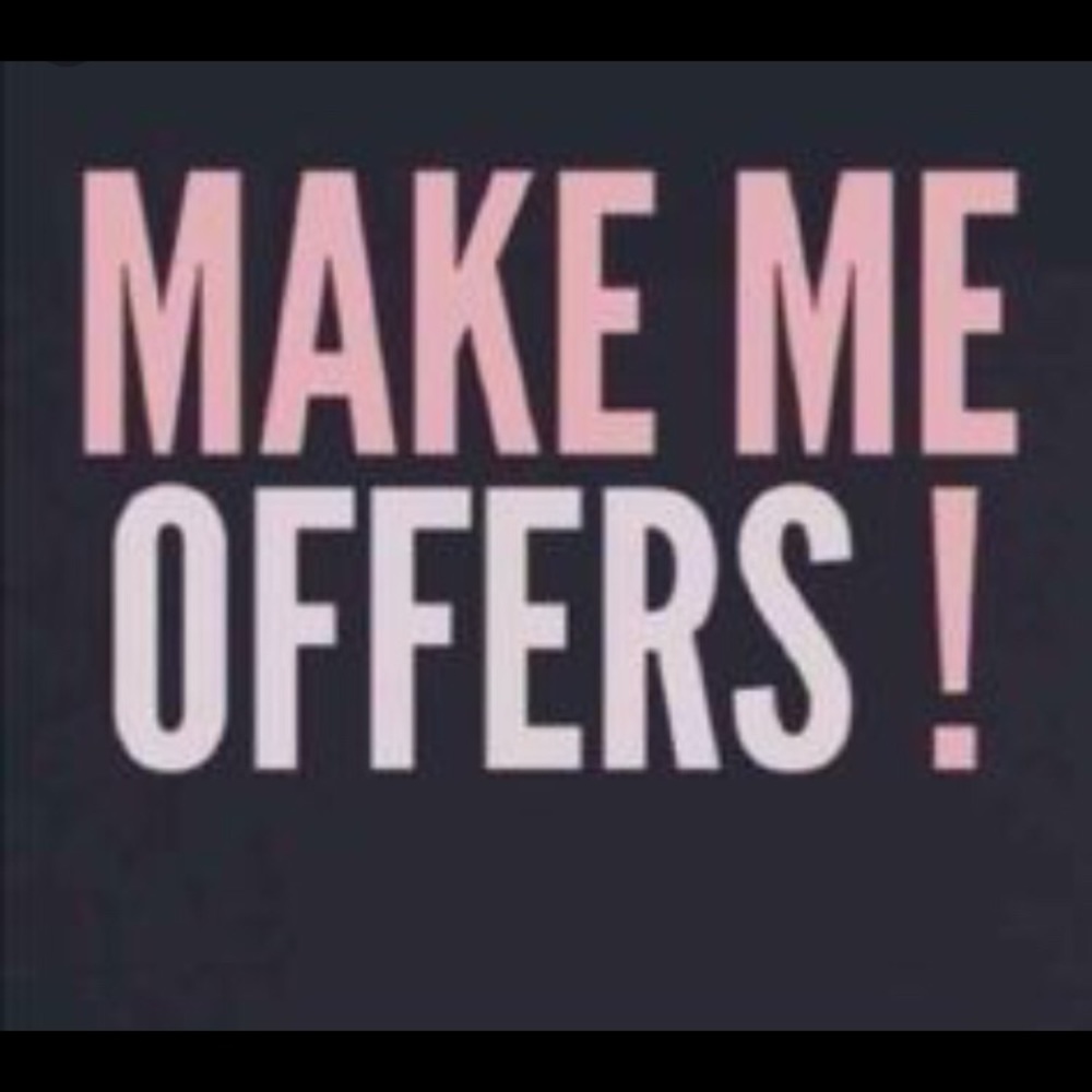Offers are welcome!